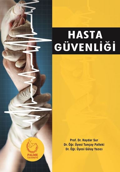 HASTA GÜVENLİĞİ
