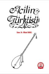 Acilin Türküsü