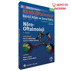 Klinik Oftalmoloji Renkli Atlas ve Genel Bakış - NÖRO-OFTALMOLOJİ