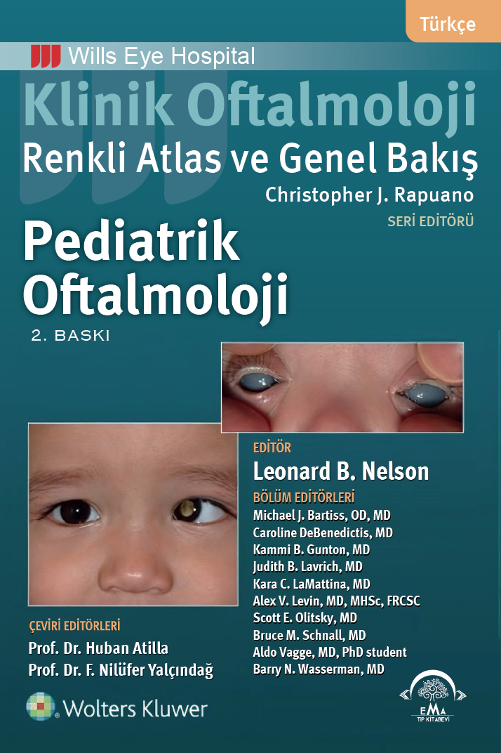 Klinik Oftalmoloji Renkli Atlas ve Genel Bakış - PEDİATRİK OFTALMOLOJİ