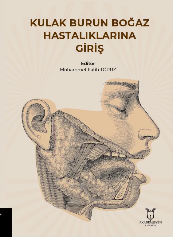 Kulak Burun Boğaz Hastalıklarına Giriş