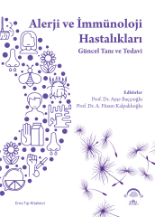 Alerji ve İmmünoloji Hastalıkları Güncel Tanı ve Tedavi