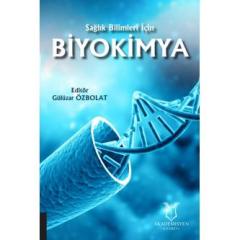 Sağlık Bilimleri İçin Biyokimya