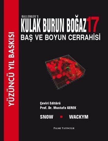 Ballenger`s Kulak Burun Boğaz (Baş Boyun Cerrahisi)