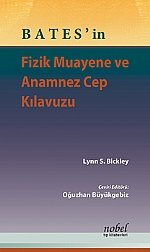 BATES'in Fizik Muayene ve Anamnez Cep Kılavuzu