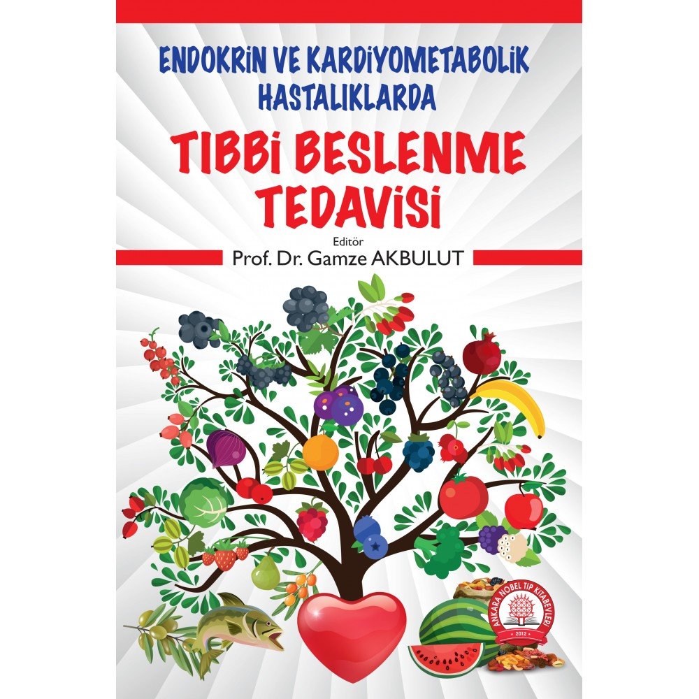 Endokrin ve Kardiyometabolik Hastalıklarda Tıbbi Beslenme Tedavisi
