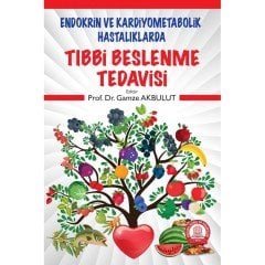 Endokrin ve Kardiyometabolik Hastalıklarda Tıbbi Beslenme Tedavisi