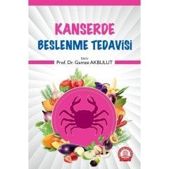 Kanserde Beslenme Tedavisi