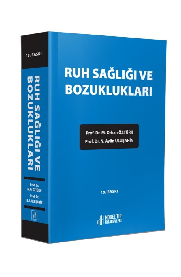 Ruh Sağlığı ve Bozuklukları - (19.Baskı)