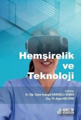 Hemşirelik ve Teknoloji