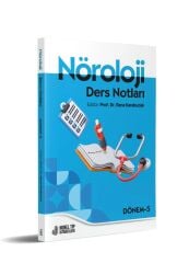 Nöroloji Ders Notları: Dönem-5