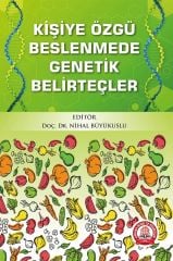 Kişiye Özgü Beslenmede Genetik Belirteçler
