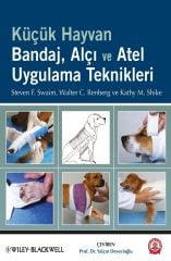 Küçük Hayvan Bandaj, Alçı ve Atel Uygulama Teknikleri