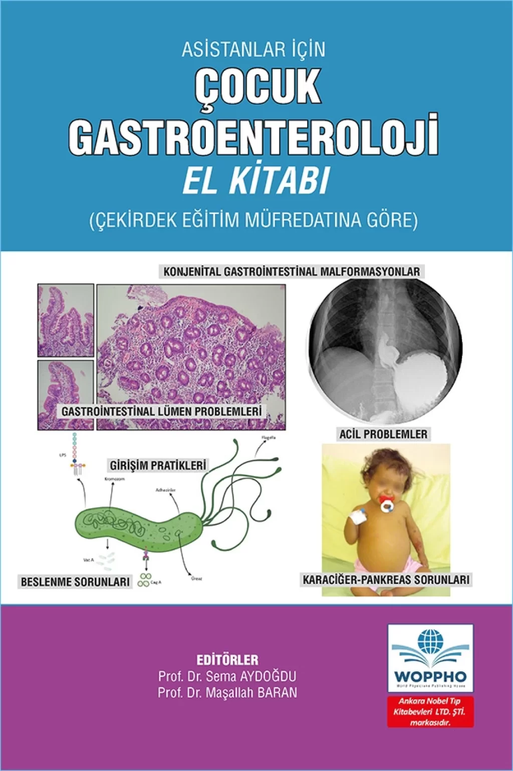 Asistanlar İçin Çocuk Gastroenteroloji El Kitabı