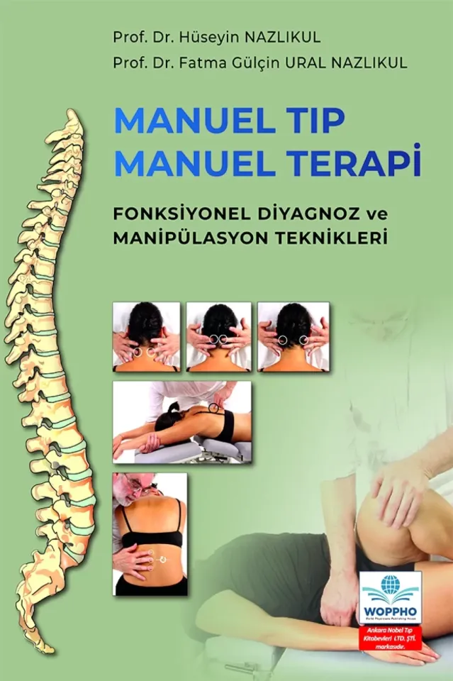 Manuel Tıp Manuel Terapi Fonksiyonel Diyagnoz ve Manipülasyon Teknikleri