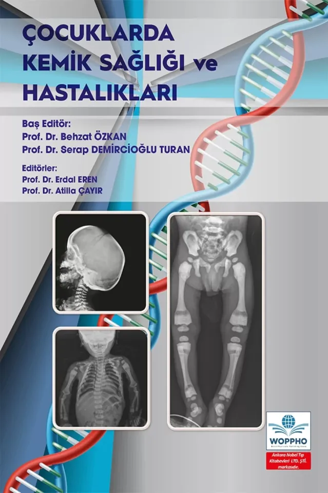 Çocuklarda Kemik Sağlığı ve Hastalıkları