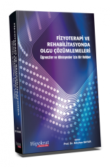 Fizyoterapi ve Rehabilitasyonda Olgu Çözümlemeleri