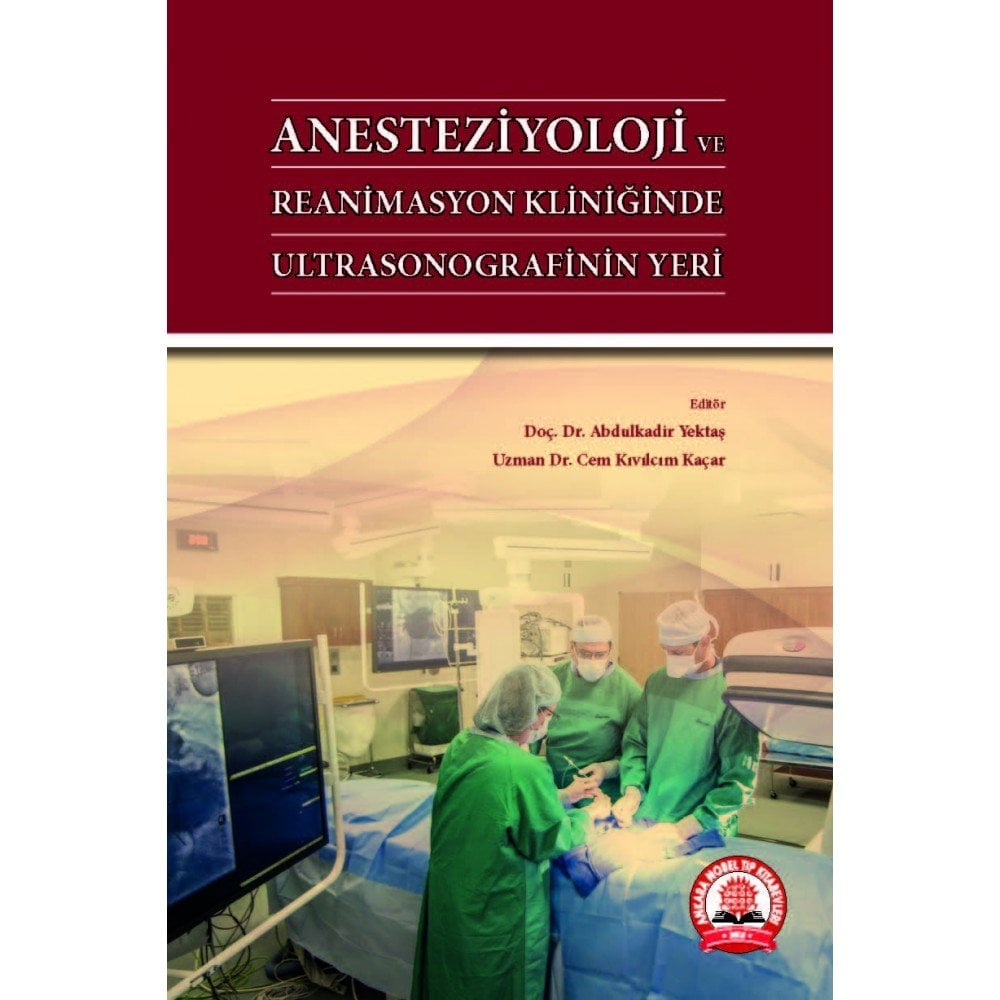 Anesteziyoloji ve Reanimasyon Kliniğinde Ultrasonografinin Yeri