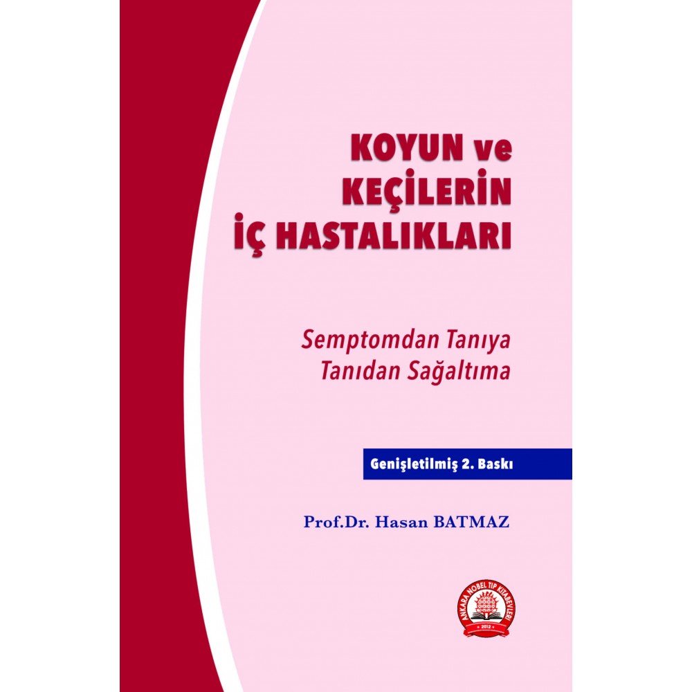 Koyun ve Keçilerin İç Hastalıkları Semptomdan Tanıya Tanıdan Sağaltıma