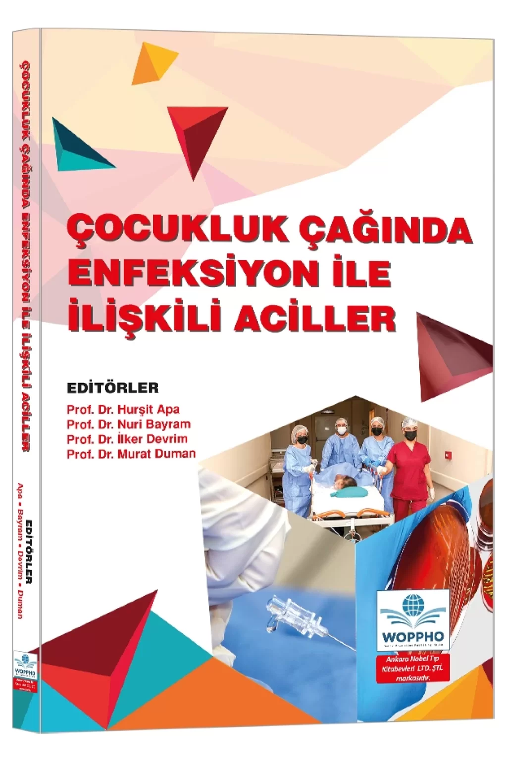 Çocukluk Çağında Enfeksiyon İle İlişkili Aciller