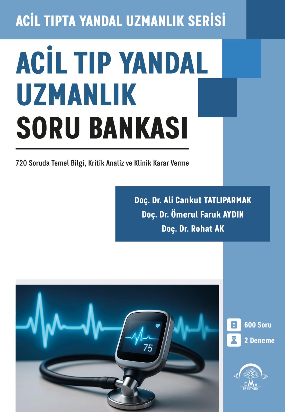 Acil Tıp Yandal Uzmanlık Soru Bankası - Ydus Acil Tıp - ÖNSİPARİŞ