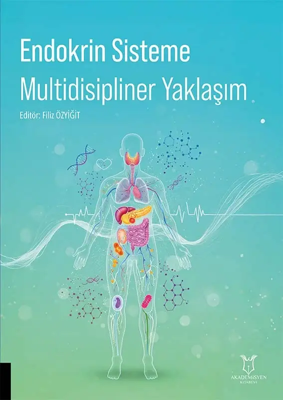 Endokrin Sisteme Multidisipliner Yaklaşım