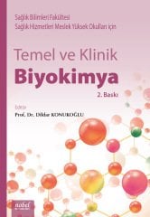 Temel ve Klinik Biyokimya: Sağlık Bilimleri Fakültesi ve Sağlık Hizmetleri Meslek Yüksek Okulları için 3. Baskı