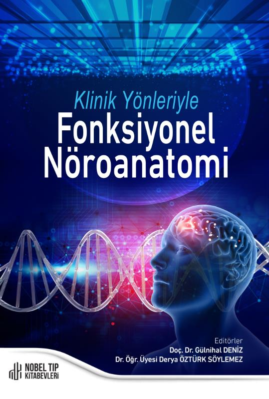 Klinik Yönleriyle Fonksiyonel Nöroanatomi