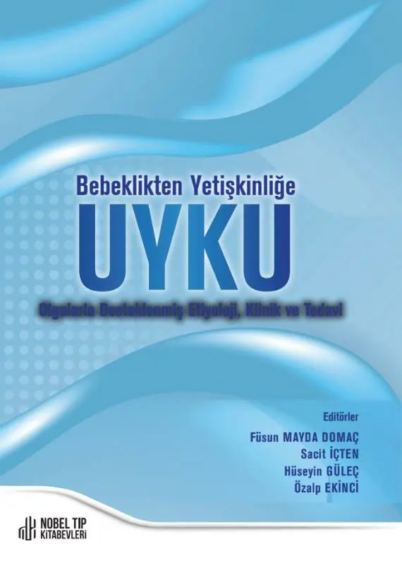 Bebeklikten Yetişkinliğe UYKU