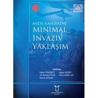 Mide Kanserine Minimal İnvaziv Yaklaşım