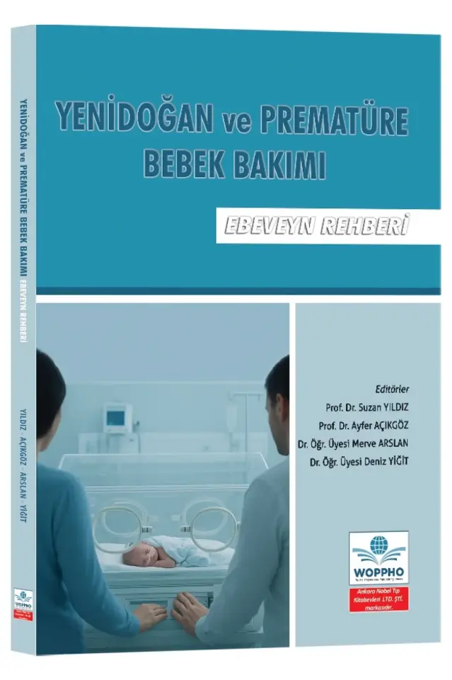 Yenidoğan ve Prematüre Bebek Bakımı: Ebeveyn Rehberi