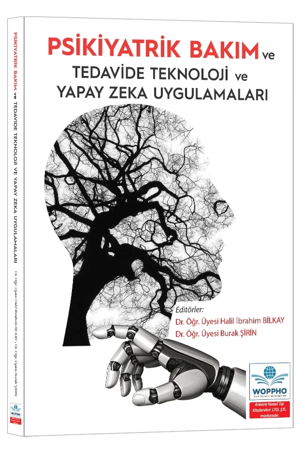 Psikiyatrik Bakım ve Tedavide Teknoloji ve Yapay Zeka Uygulamaları