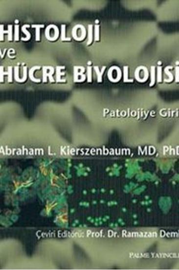 Histoloji ve Hücre Biyolojisi