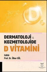Dermatoloji ve Kozmetolojide D Vitamini