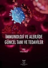 İmmunoloji ve Alerjide Güncel Tanı ve Tedaviler