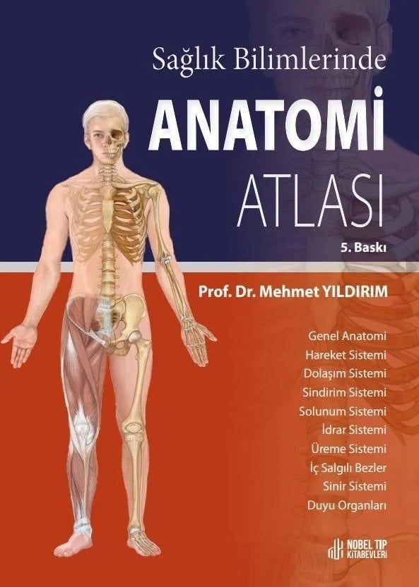 Sağlık Bilimlerinde Anatomi Atlası ( 6.Baskı )