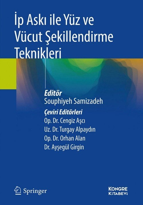 İp Askı ile Yüz ve Vücut Şekillendirme Teknikleri
