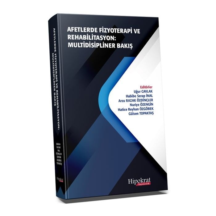Afetlerde Fizyoterapi ve Rehabilitasyon Multidisipliner Bakış