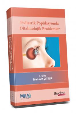 Pediatrik Popülasyonda Oftalmolojik Problemler