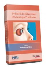 Pediatrik Popülasyonda Oftalmolojik Problemler