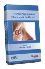 Geriatrik Popülasyonda Oftalmolojik Problemler