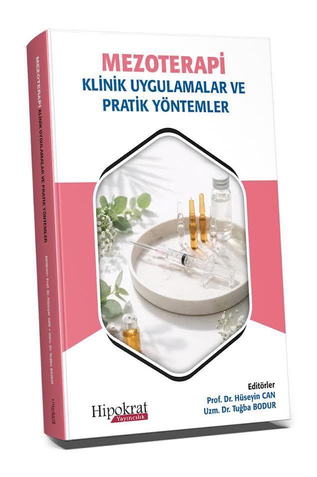 Mezoterapi: Klinik Uygulamalar ve Pratik Yöntemler