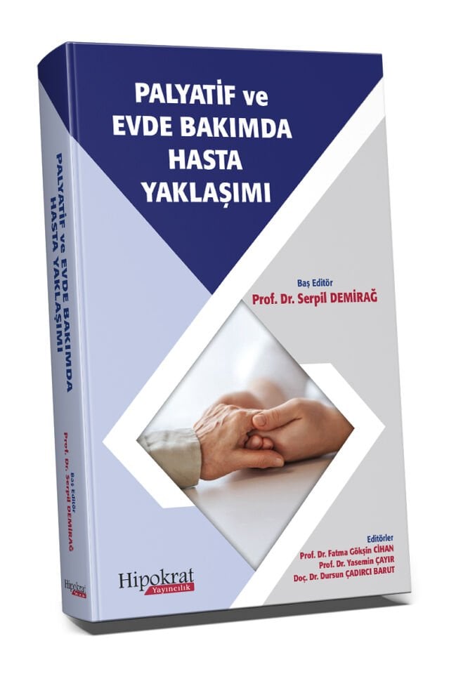 Palyatif ve Evde Bakımda Hasta Yaklaşımı