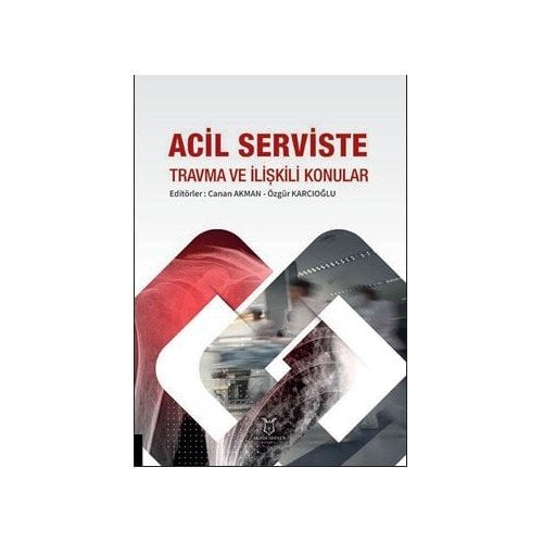 Acil Serviste Travma ve İlişkili Konular