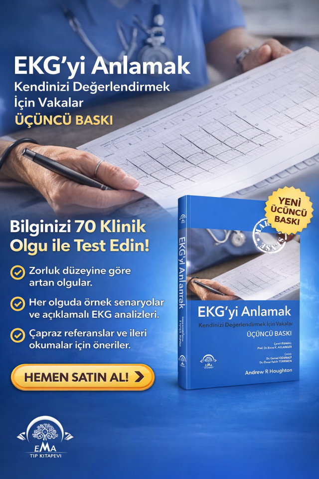 EKG’yi Anlamak Kendinizi Değerlendirmek İçin Vakalar