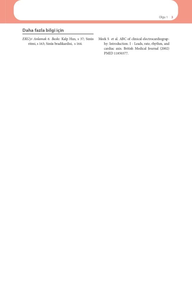 EKG’yi Anlamak Kendinizi Değerlendirmek İçin Vakalar