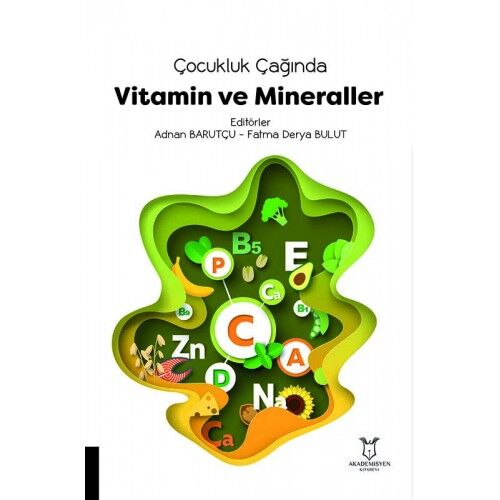 Çocukluk Çağında Vitamin ve Mineraller