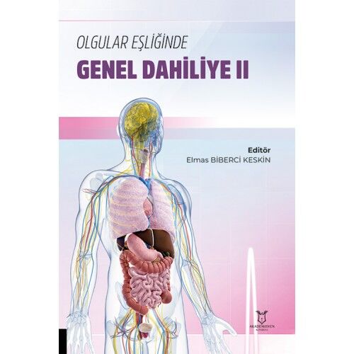 Olgular Eşliğinde Genel Dahiliye II