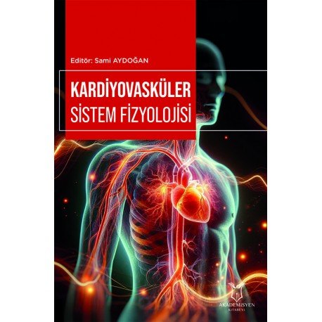Kardiyovasküler Sistem Fizyolojisi