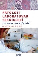 Patoloji Laboratuvar Teknikleri ve Laboratuvar Yönetimi